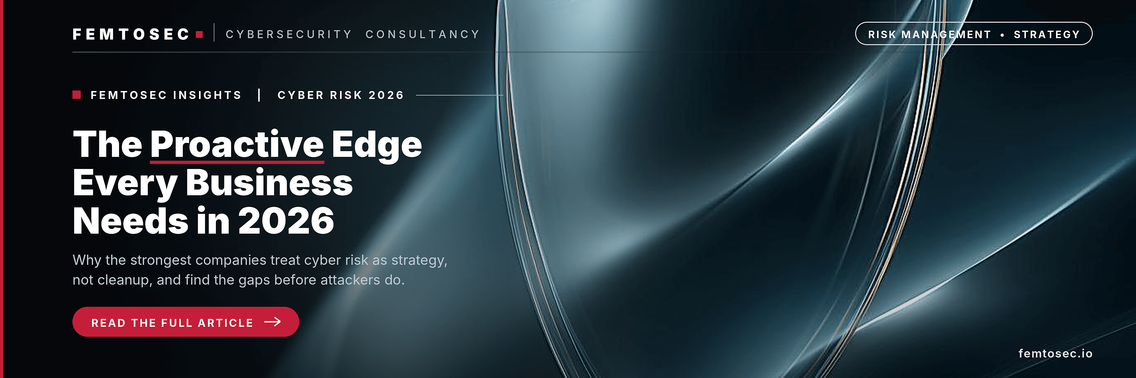 Cyber Risk Management Services: Build a Proactive Defense Strategy in 2026 | Femto Security