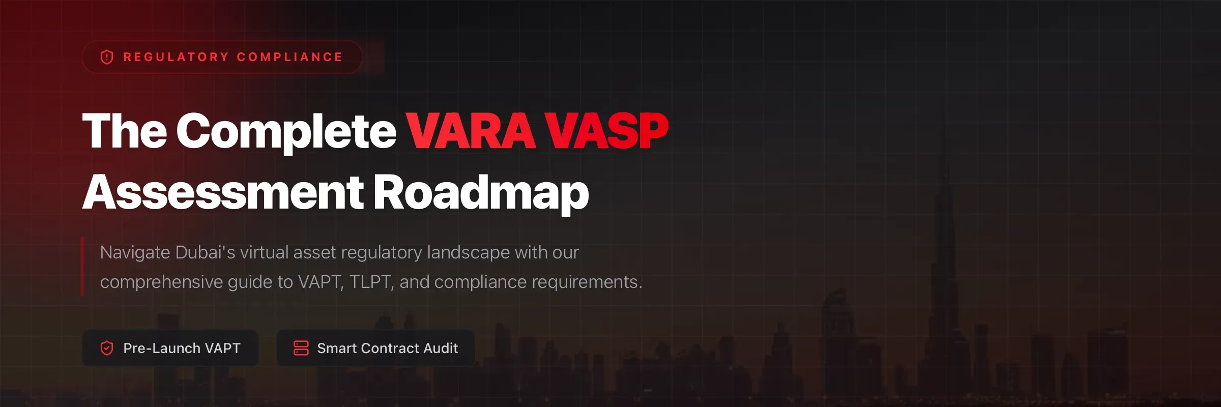 Complete VARA VASP Assessment Roadmap