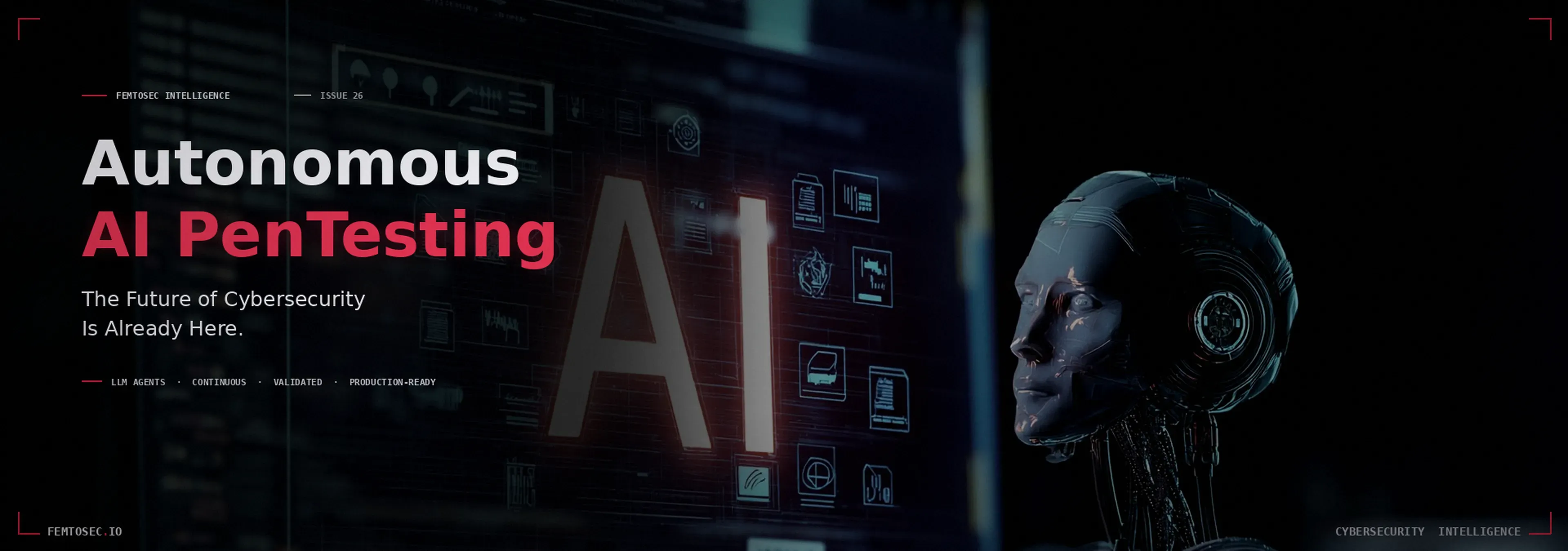 Autonomous AI PenTesting: How AI Is Redefining Cybersecurity