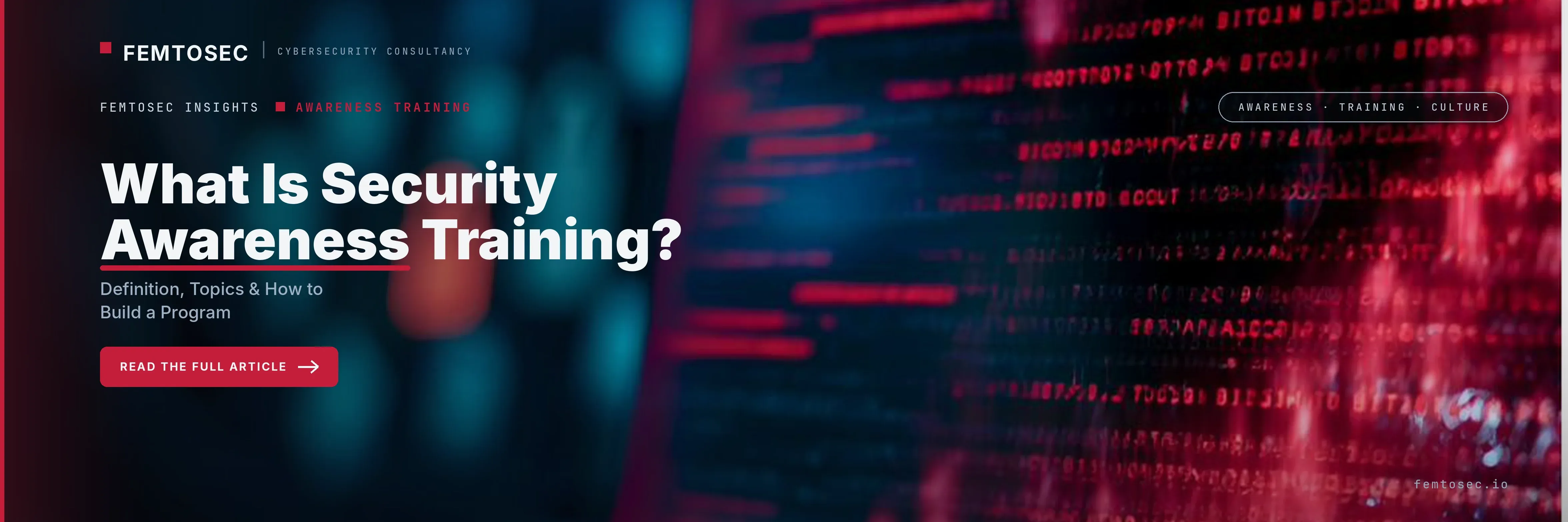 What Is Security Awareness Training? Definition, Topics & How to Build a Program